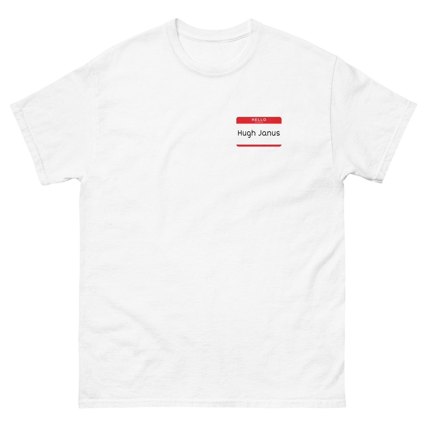 Hugh Janus Name Tag T-Shirt