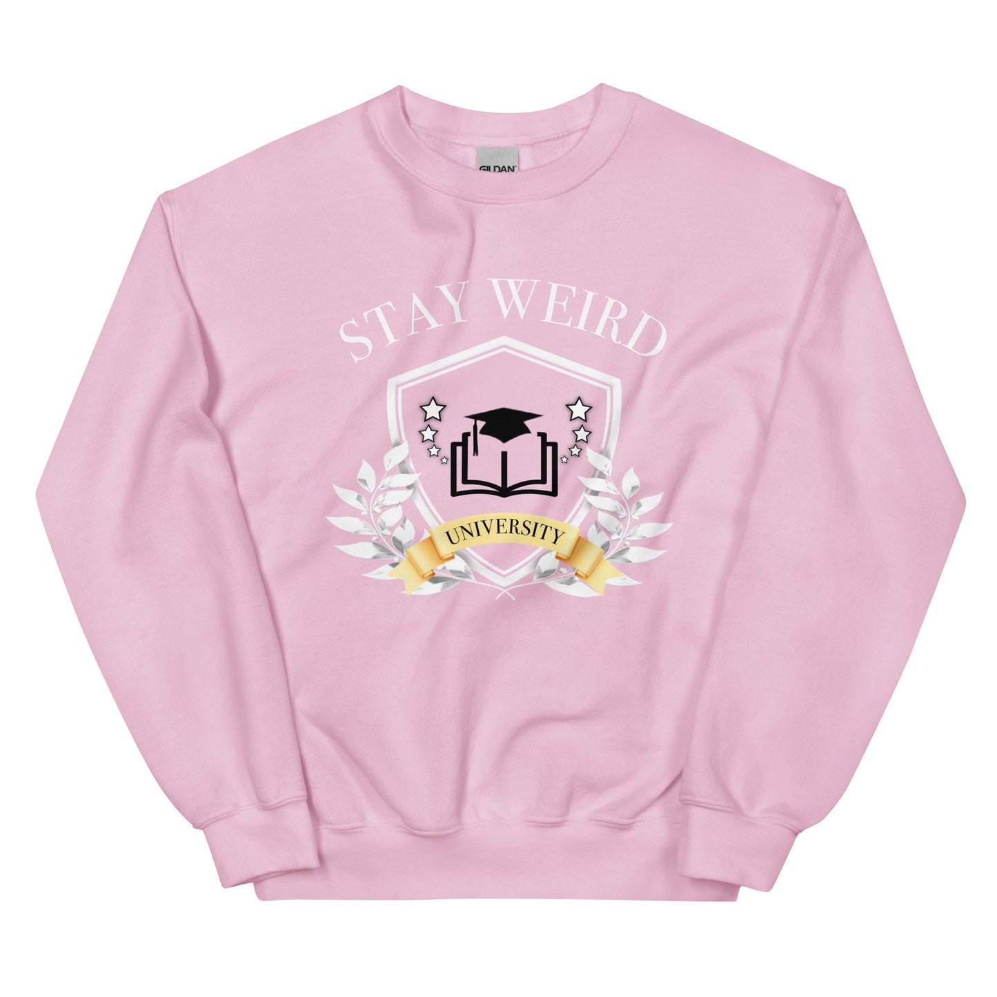 Stay Weird University Sweatshirt