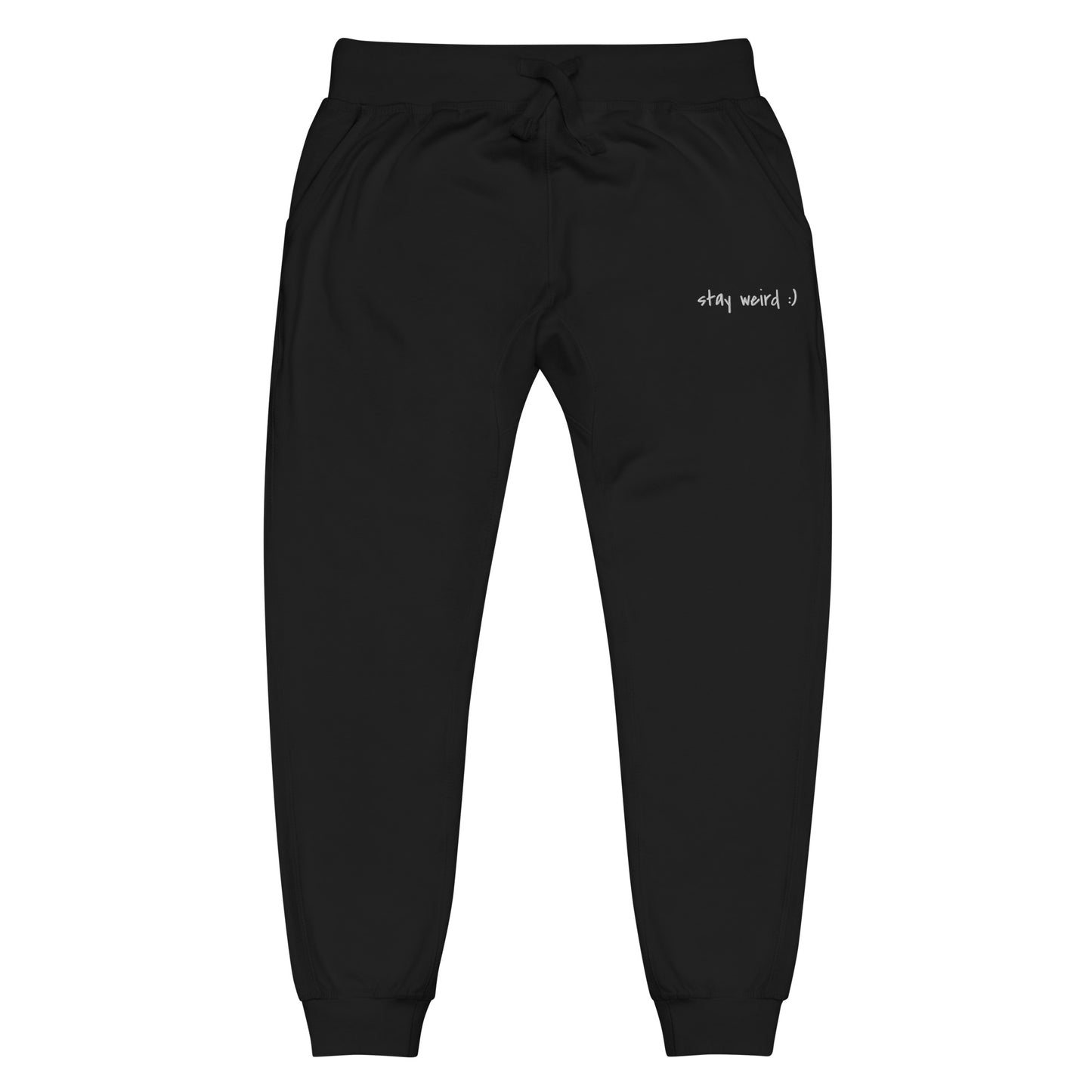 Stay Weird :) Sweatpants (embroidered)