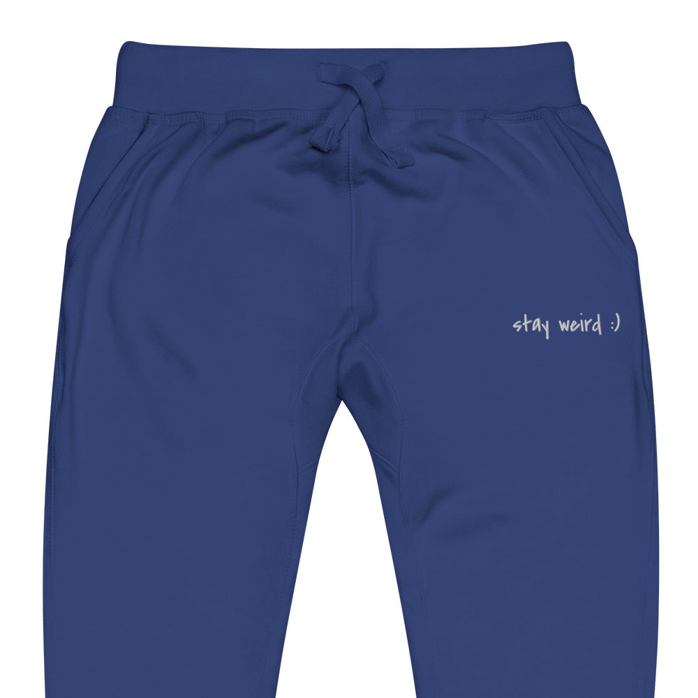 Stay Weird :) Sweatpants (embroidered)