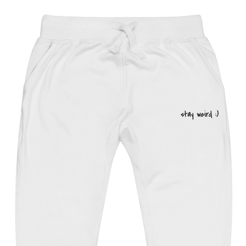 Stay Weird :) Sweatpants (embroidered)