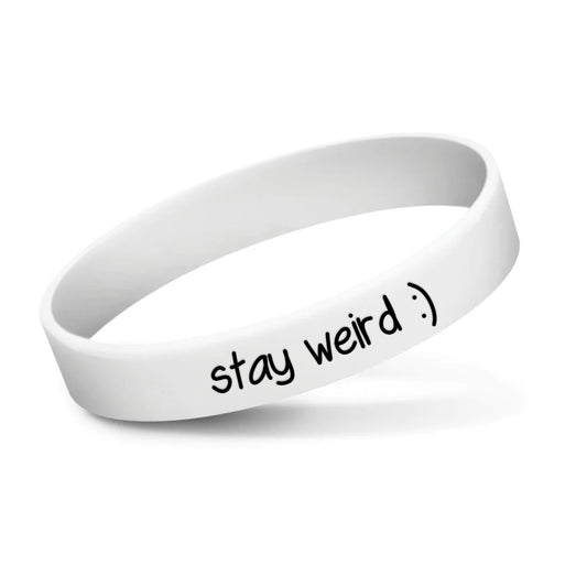 White Stay Weird :) Wristband