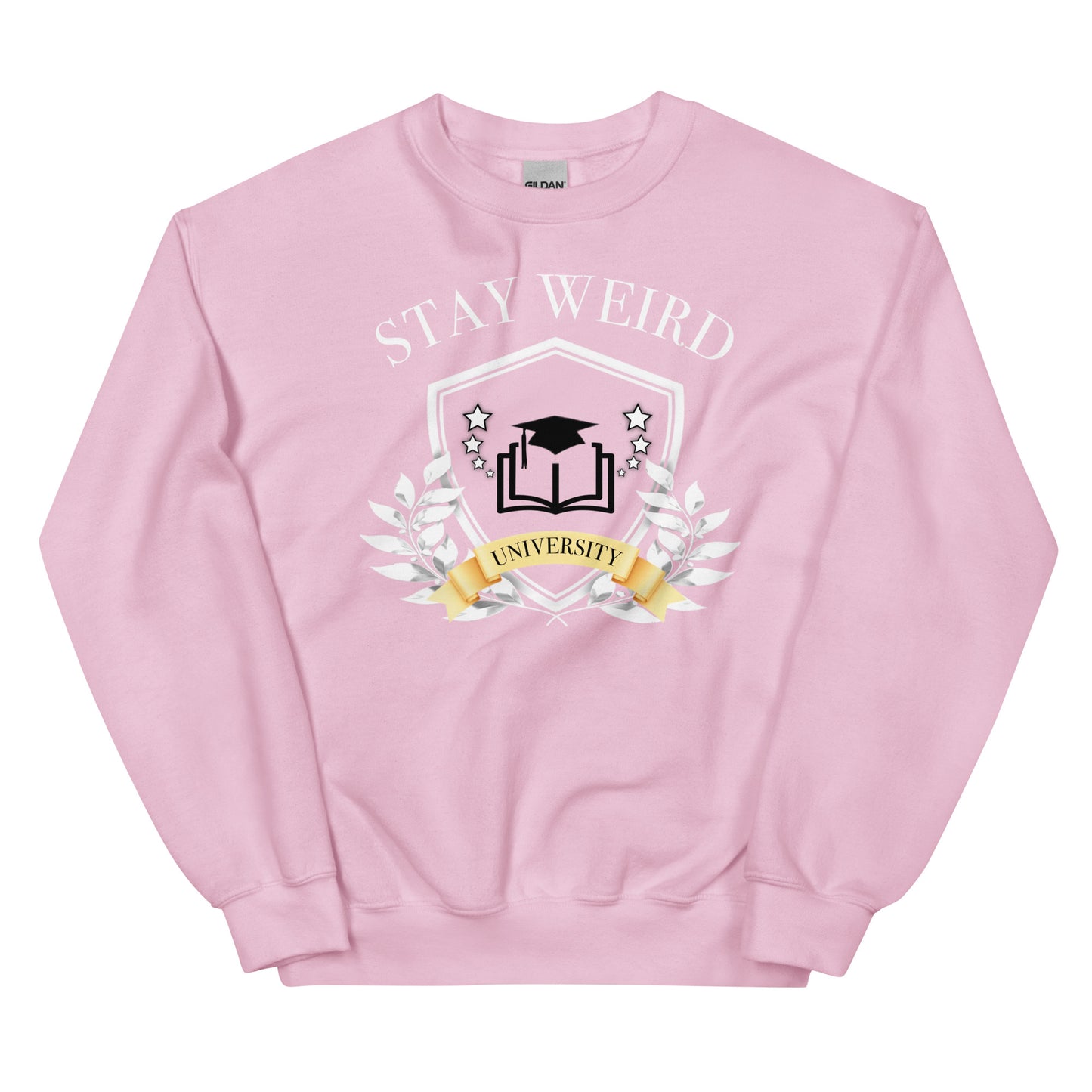 Stay Weird University Sweatshirt